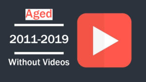 Aged YouTube profile created between 2011 and 2019 without existing videos